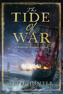 The Tide of War by Seth Hunter