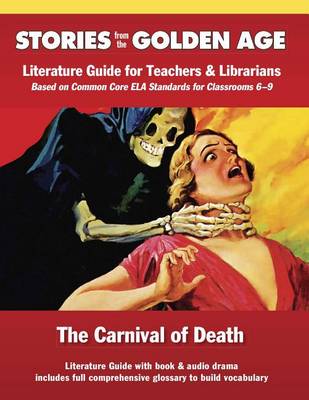 The Common Core Literature Guide: Carnival of Death by L. Ron Hubbard