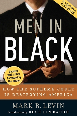 Men In Black by Mark R. Levin