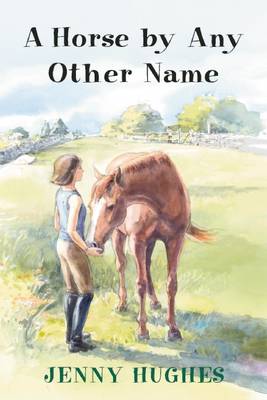 Horse by Any Other Name book