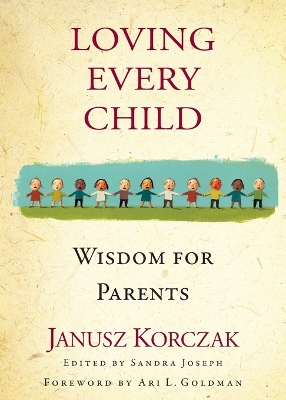 Loving Every Child: Wisdom for Parents book