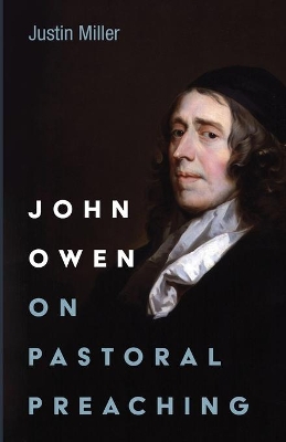 John Owen on Pastoral Preaching book