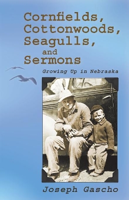 Cornfields, Cottonwoods, Seagulls, and Sermons book