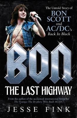 Bon: The Last Highway book