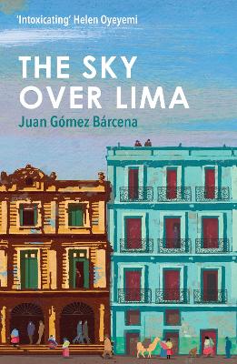 The Sky Over Lima by Juan Gómez Bárcena