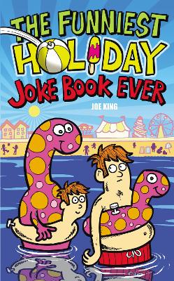 Funniest Holiday Joke Book Ever book