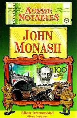 Aussie Notables: John Monash book