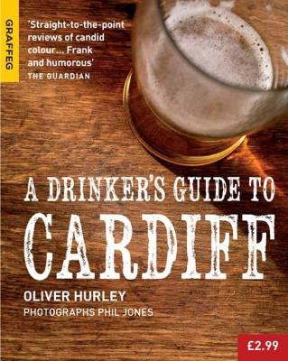 A Drinker's Guide to Cardiff book