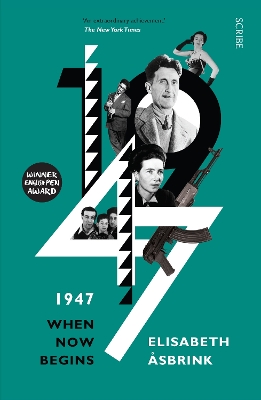 1947: when now begins book