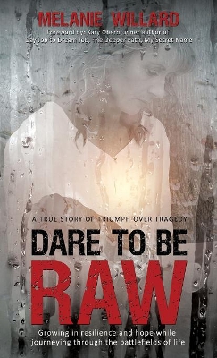 Dare to Be Raw book