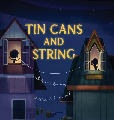 Tin Cans and String book