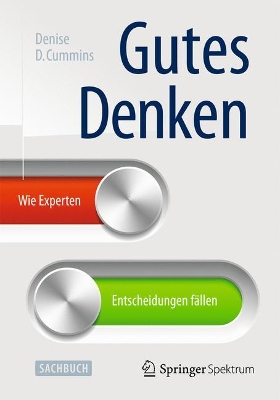 Gutes Denken: Wie Experten Entscheidungen fällen book