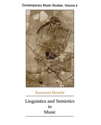 Linguistics and Semiotics in Music book