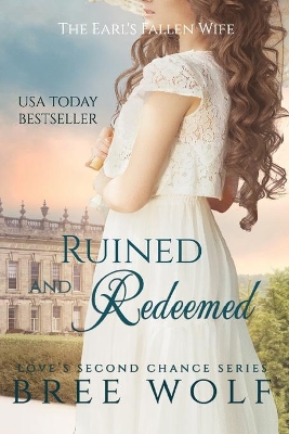 Ruined & Redeemed: The Earl's Fallen Wife book