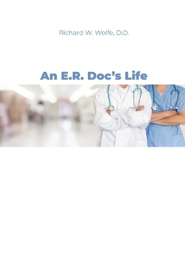 An E.R. Doc's Life book