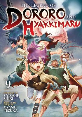 The Legend of Dororo and Hyakkimaru Vol. 9 book