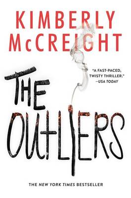 The Outliers by Kimberly McCreight