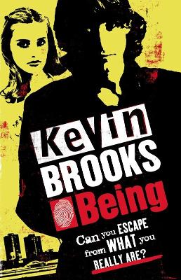 Being by Kevin Brooks