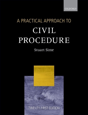 A Practical Approach to Civil Procedure by Stuart Sime