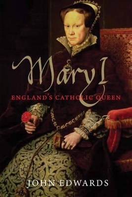Mary I by John Edwards