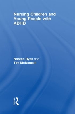Nursing Children and Young People with ADHD book