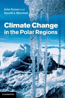 Climate Change in the Polar Regions book