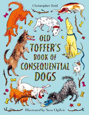 Old Toffer's Book of Consequential Dogs book