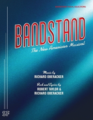 Bandstand (Vocal Selections) by Richard Oberacker