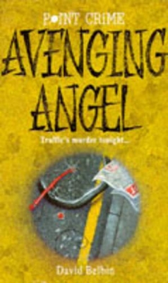 Avenging Angel by David Belbin