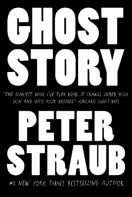 Ghost Story by Peter Straub