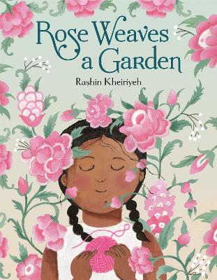 Rose Weaves a Garden book
