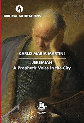 Jeremiah: A Prophetic Voice in the City book