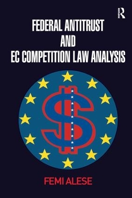 Federal Antitrust and EC Competition Law Analysis book