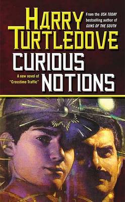 Curious Notions by Harry Turtledove