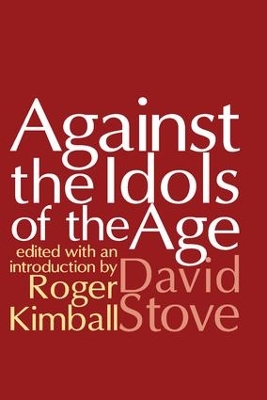 Against the Idols of the Age book