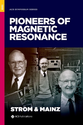 Pioneers of Magnetic Resonance book