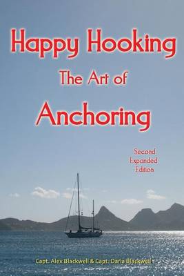 Happy Hooking - The Art of Anchoring by Daria Blackwell