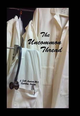 The Uncommon Thread book