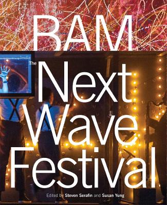 BAM: Next Wave Festival book