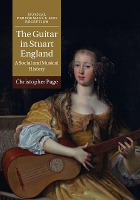 The Guitar in Stuart England: A Social and Musical History book