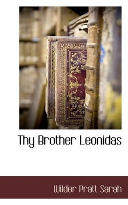 Thy Brother Leonidas book