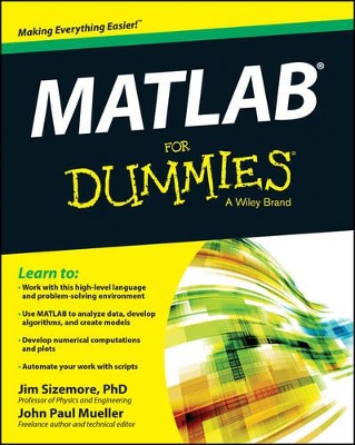 Matlab for Dummies by John Paul Mueller