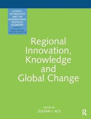 Regional Innovation And Global by Zoltan Acs