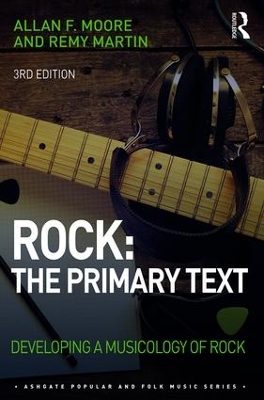 Rock: The Primary Text by Allan Moore