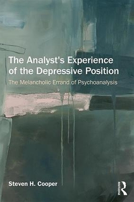 Analyst's Experience of the Depressive Position book