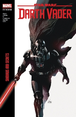 Star Wars: Darth Vader Modern Era Epic Collection: Shadows and Secrets book