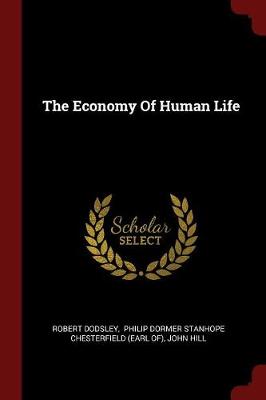 The Economy of Human Life by Robert Dodsley