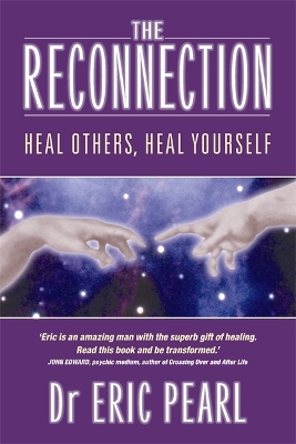 Reconnection by Dr Eric Pearl