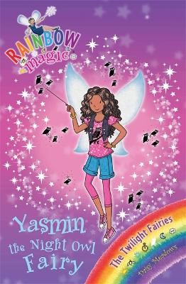 Rainbow Magic: Yasmin the Night Owl Fairy book
