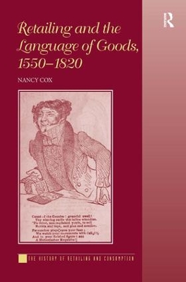 Retailing and the Language of Goods, 1550-1820 book